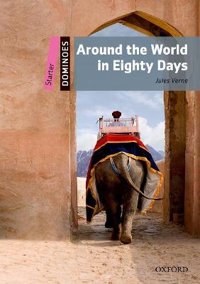 Dominoes: Starter: Around the World in Eighty Days - Jules Verne - cover