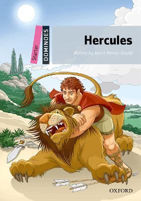 Dominoes: Starter: Hercules - Janet Hardy-Gould - Libro in lingua inglese -  Oxford University Press - Dominoes| IBS