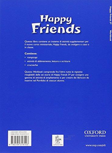 Happy friends. Workbook. Per le Scuole elementari. Vol. 5 - Sue Mohamed,Lorena Roberts,Stella Maidment - 2