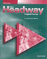 New Headway: Elementary: Workbook (without Key) - John Soars,Liz Soars - cover