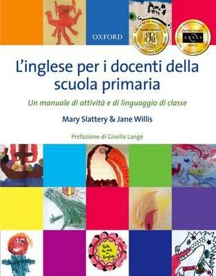 L'inglese per i docenti della scuola primaria - Mary Slattery,Jane Willis - cover