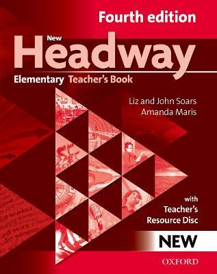 New Headway: Elementary A1-A2: Teacher's Book + Teacher's Resource Disc: The world's most trusted English course - cover