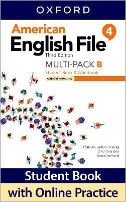 American English File: Level 4: Student Book/Workbook Multi-Pack B with  Online Practice - Christina Latham-Koenig - Clive Oxenden - Libro in lingua  inglese - Oxford University Press - American English File | IBS
