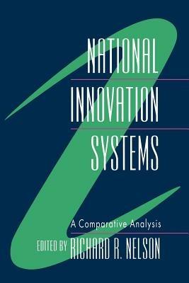 National Innovation Systems: A Comparative Analysis - cover