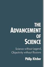 The Advancement of Science: Science Without Legend, Objectivity Without Illusions