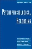 Psychophysiological Recording - Robert M. Stern,William J. Ray,Karen S. Quigley - cover