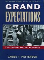 Grand Expectations: The United States, 1945-1974