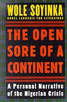 The Open Sore of a Continent: A Personal Narrative of the Nigerian Crisis - Wole Soyinka - cover