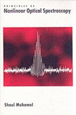 Principles of Nonlinear Optical Spectroscopy