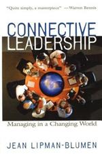 Connective Leadership: Managing in a Changing World