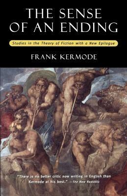 The Sense of an Ending: Studies in the Theory of Fiction - Frank Kermode - cover