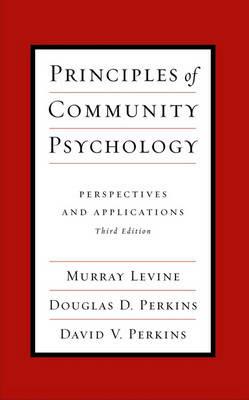 Principles of Community Psychology: Perspectives and Applications - Levine,Perkins,Perkins - cover