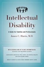 Intellectual Disability : A Guide For Families And Professionals