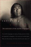 Vanishing Voices: The Extinction of the World's Languages