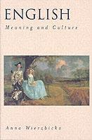 English: Meaning and Culture - Anna Wierzbicka - cover