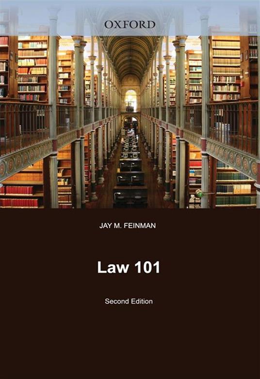 Law 101 : Everything You Need To Know About The American Legal System