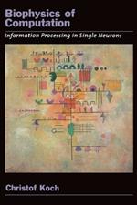 Biophysics of Computation: Information processing in single neurons