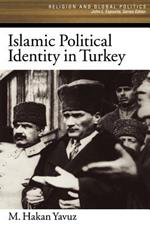 Islamic Political Identity in Turkey