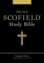 Old Scofield Study Bible-KJV-Classic: 1917 Notes