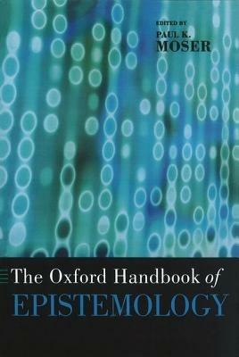 The Oxford Handbook of Epistemology - cover