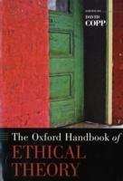 The Oxford Handbook of Ethical Theory - cover