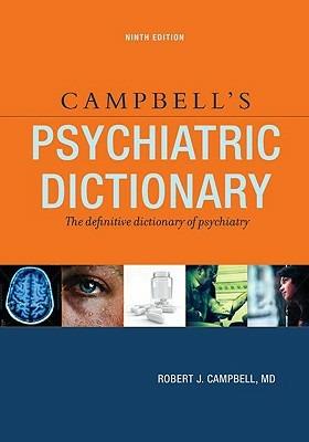 Campbell's Psychiatric Dictionary - Robert J Campbell MD - cover