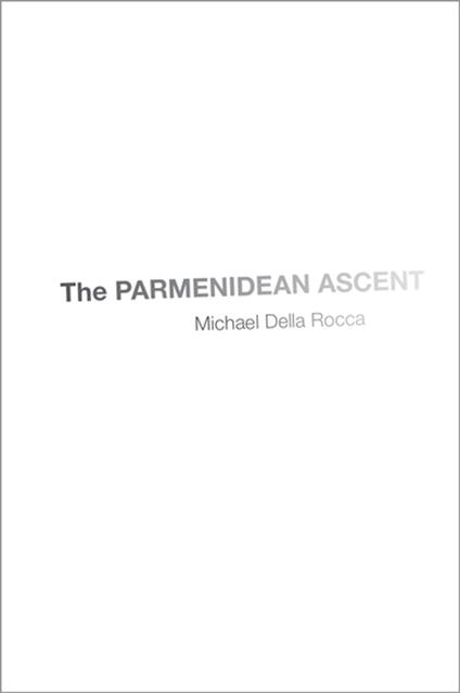 The Parmenidean Ascent