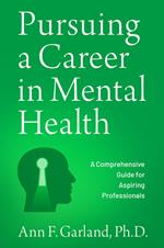 Pursuing a Career in Mental Health