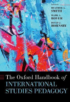 The Oxford Handbook of International Studies Pedagogy - cover