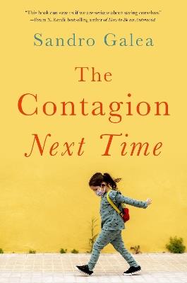 The Contagion Next Time - Sandro Galea - cover