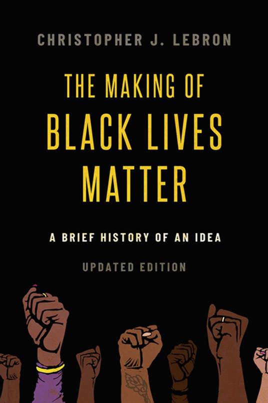 The Making of Black Lives Matter