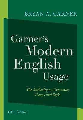 Garner's Modern English Usage - Bryan A. Garner - cover