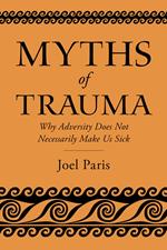 Myths of Trauma