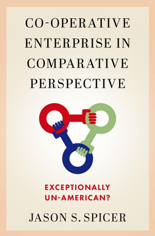 Co-operative Enterprise in Comparative Perspective