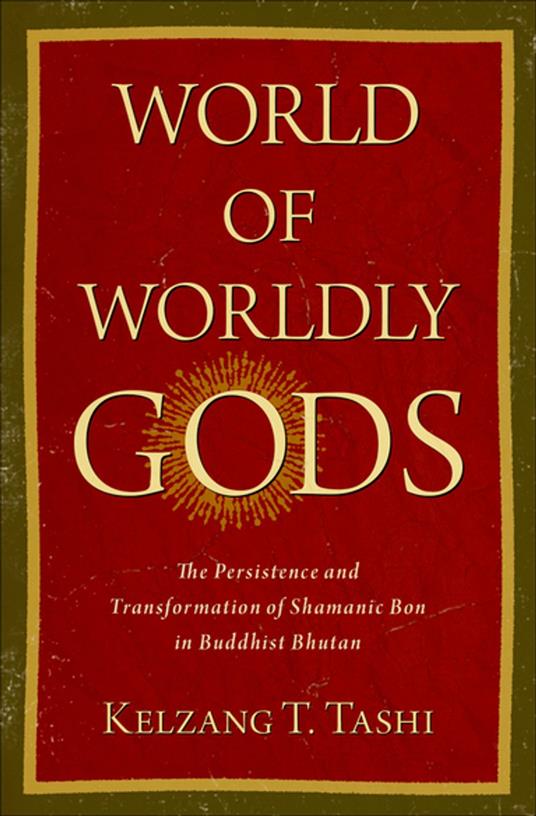 World of Worldly Gods