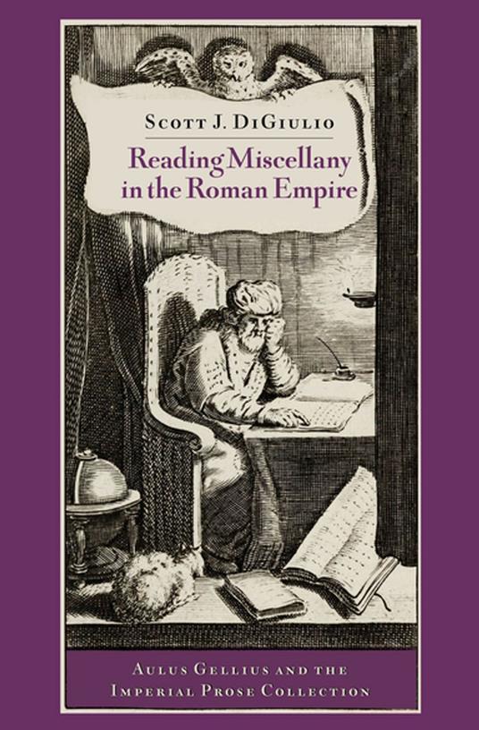 Reading Miscellany in the Roman Empire