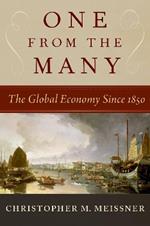 One From the Many: The Global Economy Since 1850