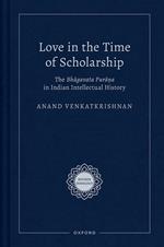 Love in the Time of Scholarship