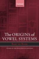 The Origins of Vowel Systems