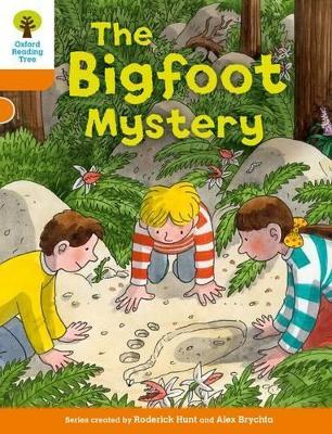 Oxford Reading Tree Biff, Chip and Kipper Stories Decode and Develop: Level 6: The Bigfoot Mystery - Roderick Hunt,Paul Shipton - cover