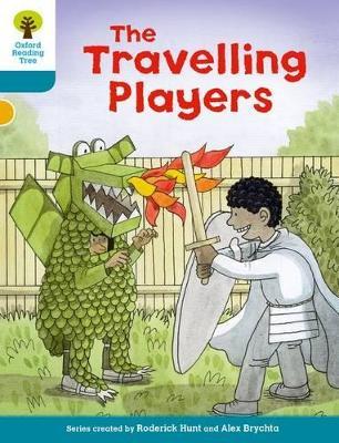 Oxford Reading Tree Biff, Chip and Kipper Stories Decode and Develop: Level 9: The Travelling Players - Roderick Hunt - cover