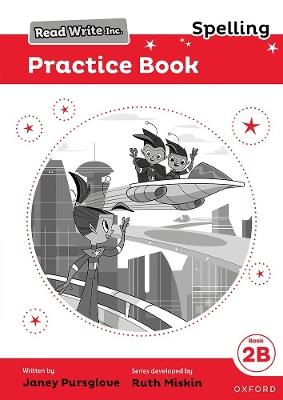 Read Write Inc. Spelling: Read Write Inc. Spelling: Practice Book 2B (Pack of 5) - Janey Pursglove,Jenny Roberts - cover