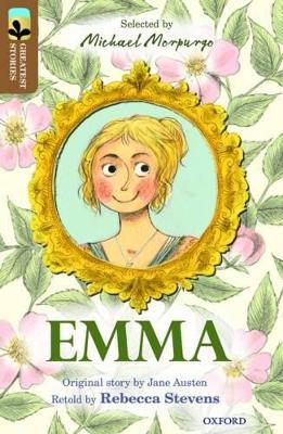 Oxford Reading Tree TreeTops Greatest Stories: Oxford Level 18: Emma - Rebecca Stevens,Jane Austen - cover