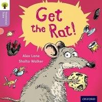Oxford Reading Tree Traditional Tales: Level 1+: Get the Rat! - Alex Lane,Nikki Gamble,Teresa Heapy - cover