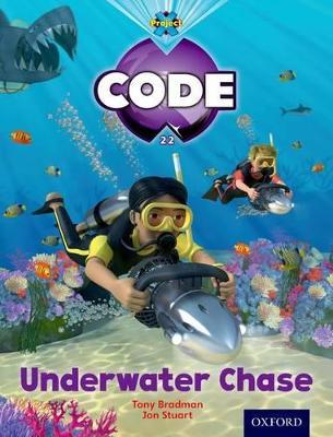 Project X Code: Shark Underwater Chase - Tony Bradman,Alison Hawes,Marilyn Joyce - cover