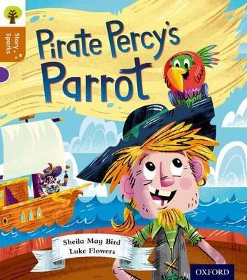 Oxford Reading Tree Story Sparks: Oxford Level 8: Pirate Percy's Parrot - Sheila May Bird - cover