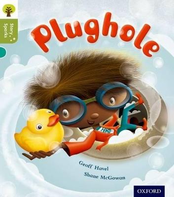 Oxford Reading Tree Story Sparks: Oxford Level 7: Plughole - Geoff Havel - cover