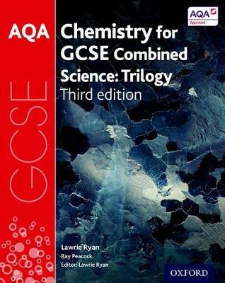 AQA GCSE Chemistry for Combined Science (Trilogy) Student Book - Lawrie Ryan - cover