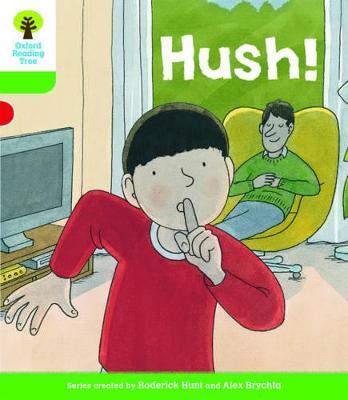 Oxford Reading Tree Biff, Chip and Kipper Stories Decode and Develop: Level 2: Hush! - Roderick Hunt,Paul Shipton - cover