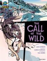 Project X Origins Graphic Texts: Dark Red+ Book Band, Oxford Level 19: The Call of the Wild - Jack London,Ciaran Murtagh - cover